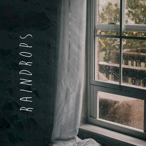 Raindrops (Single)