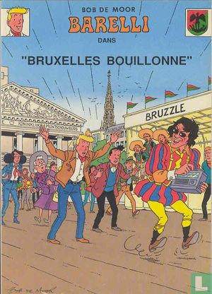 Barelli : Bruxelles bouillonne