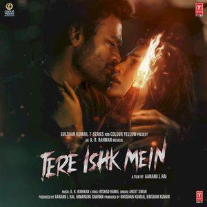 Tere Ishk Mein (From "Tere Ishk Mein") (OST)