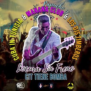 Locura Sin Frenos (CIT Tiene Bomba) (Single)