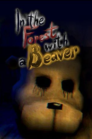 In the Forest with a Beaver
