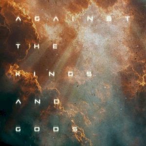 Against the Kings and Gods (Single)