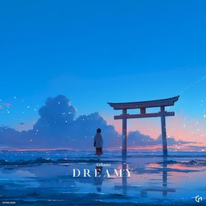 Dreamy (Single)