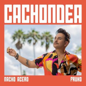 Cachondea (Single)