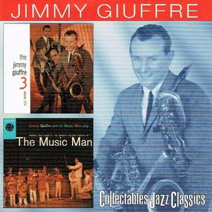 The Jimmy Giuffre 3 / The Music Man