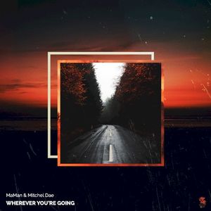 Wherever You're Going (Single)