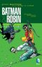 Batman Must Die ! - Batman & Robin, tome 3