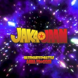 Jaka☆Jaan (from "Dragon Ball Daima") (Single)