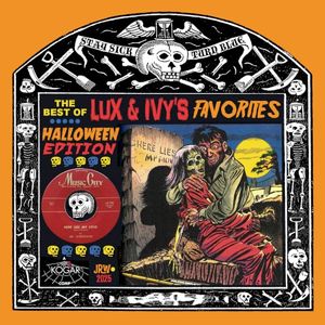 Best of Lux and Ivy's Favorites: Halloween Edition
