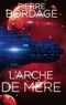 L'Arche de Mère