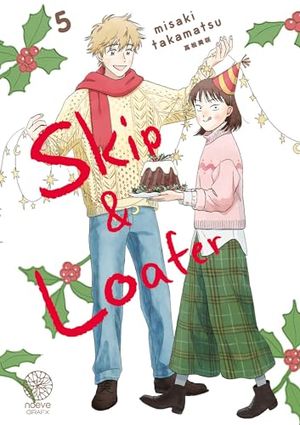 Skip & Loafer, tome 5