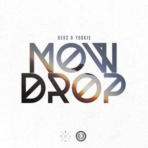 Now Drop (Single)