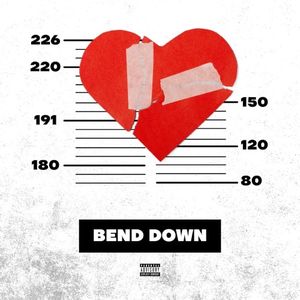 Bend Down (Single)
