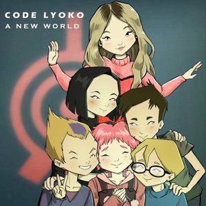 A New World (From "Code Lyoko") (Single)