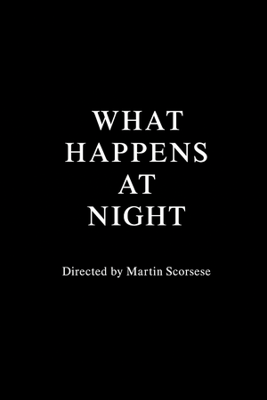 What Happens at Night