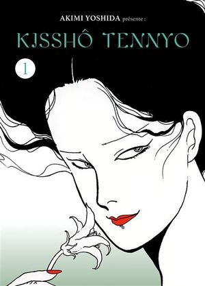 Kisshô Tennyo, tome 1