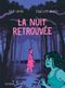 La Nuit retrouvée