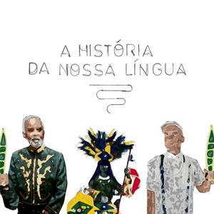 A história da nossa língua (Single)