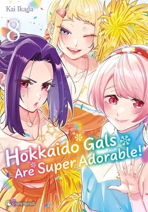Hokkaido Gals Are Super Adorable!, tome 8