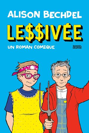 Lessivée - Un roman comique