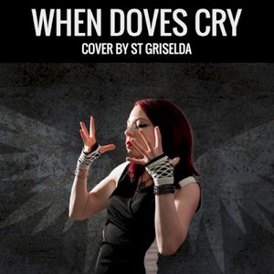 When Doves Cry (Single)