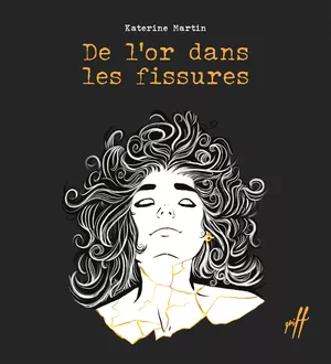De l'or dans les fissures