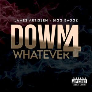 Down 4 Whatever (Single)