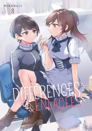 Nos différences enlacées, tome 8