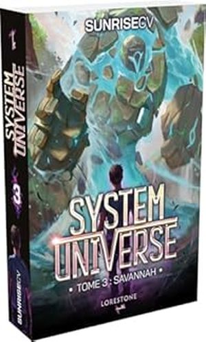 System Universe, Tome 3 : Savannah
