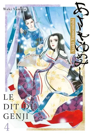 Asakiyumemishi : Le Dit du Genji, tome 4