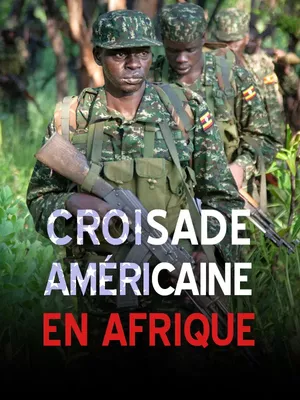 Croisade américaine en Afrique