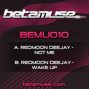 Not Me / Wake Up (Single)