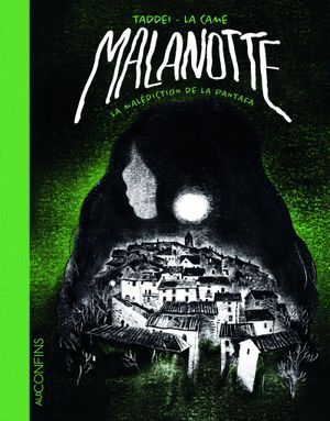 Malanotte - La malédiction de la Pantafa