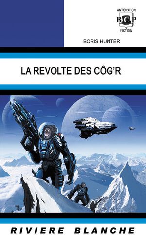 La Révolte des Côg'r