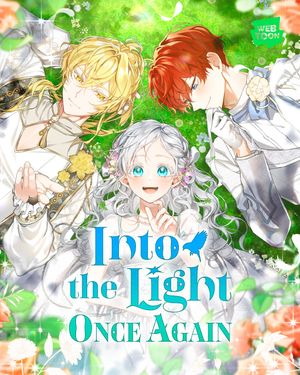 Into the light once again