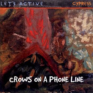 Crows On A Phone Line (Single)
