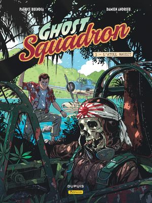 L'Atoll maudit - Ghost Squadron, tome 1