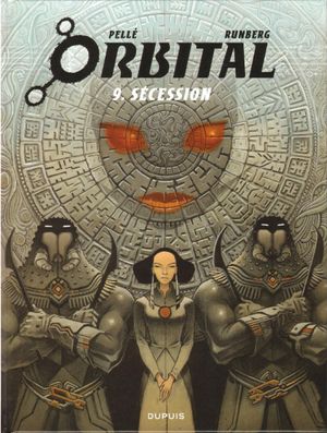 Sécession - Orbital, tome 9