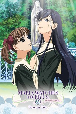 Maria Watches Over Us: Printemps