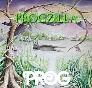 Prog Presents … Progzilla