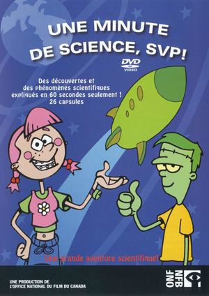 Une minute de science, s.v.p.!