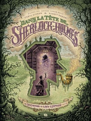 Le Cauchemar du Loch Leathan, tome 1 - Dans la Tête de Sherlock Holmes