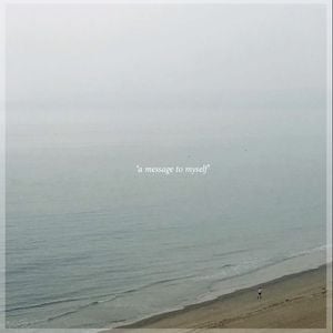 A Message to Myself (Single)