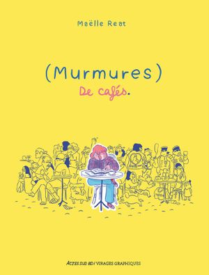 (Murmures) de cafés.