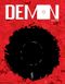 Demon, Intégrale