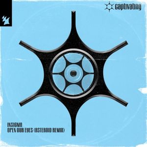 Open Our Eyes (Asteroid Remix)