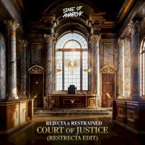 Court Of Justice (RESTRECTA Edit) (Single)