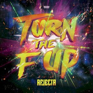 Turn The F Up (Single)