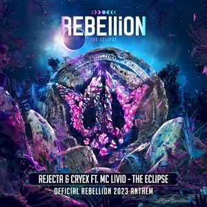 The Eclipse (Official REBELLiON 2023 Anthem) (Single)
