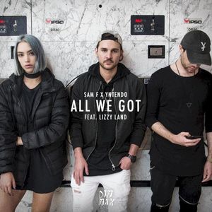 All We Got (Single)